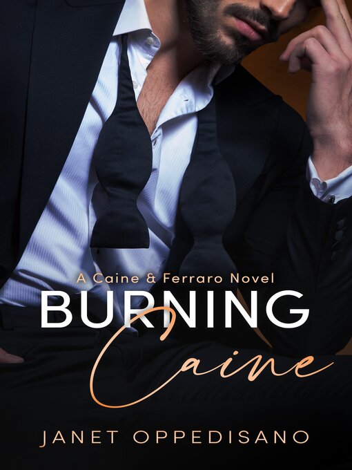 Title details for Burning Caine by Janet Oppedisano - Available